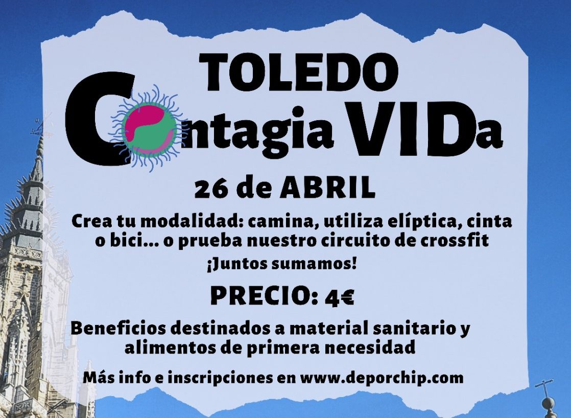 Toledo Contagia Vida Deporte Y Solidaridad Para Los Toledanos